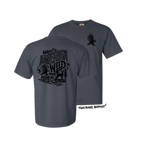 Make America Wild Again - Dark Gray Tee