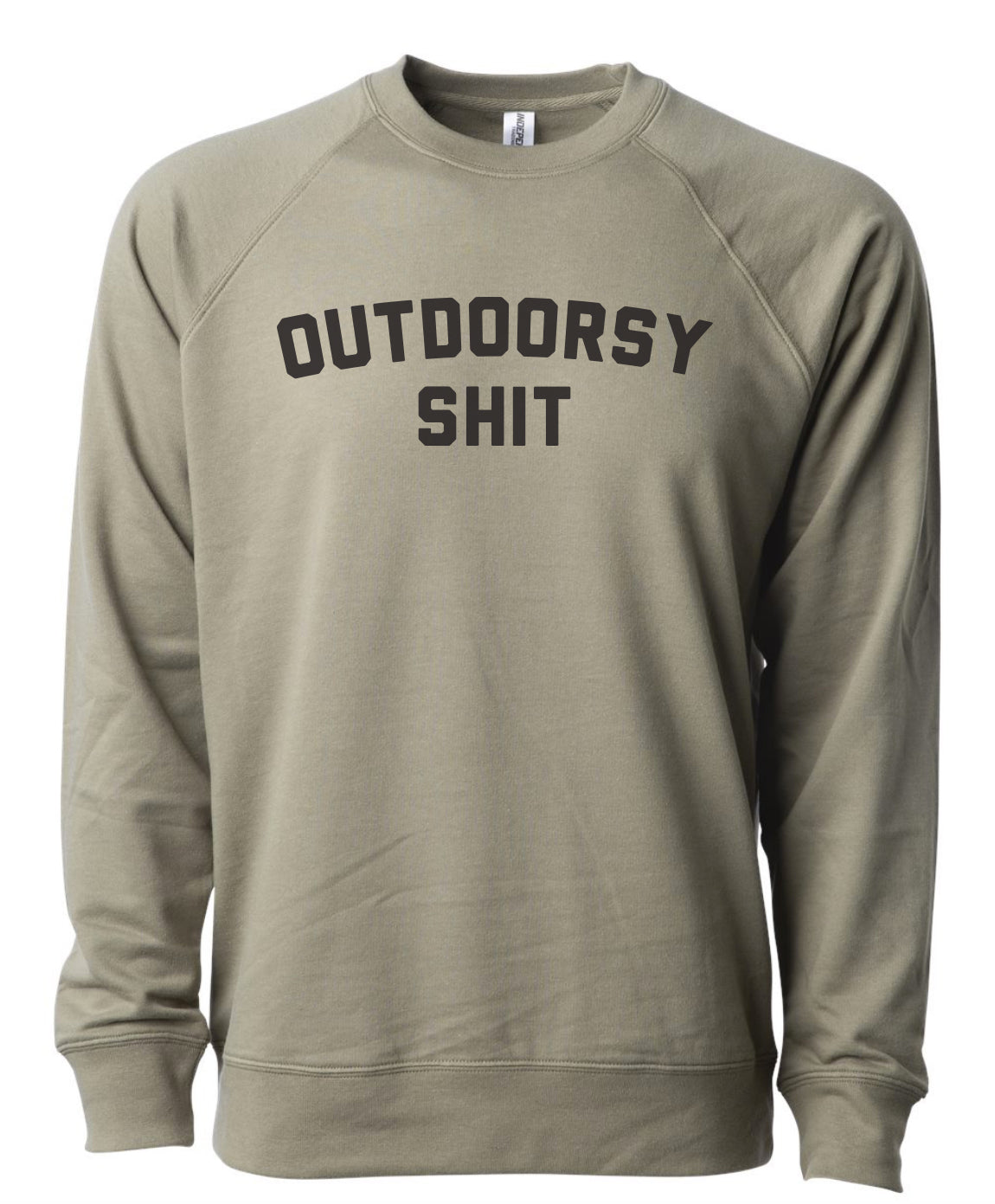 Outdoorsy Shit Crewneck - Light Olive